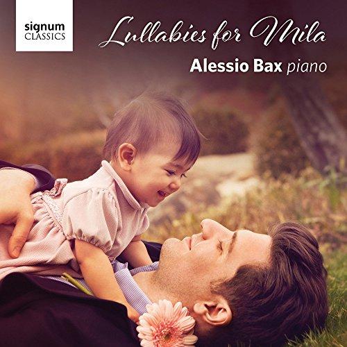 Alessio Bax - Lullabies For Mila - Cd