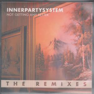 Innerpartysystem - Not Getting Any Better - Cdr