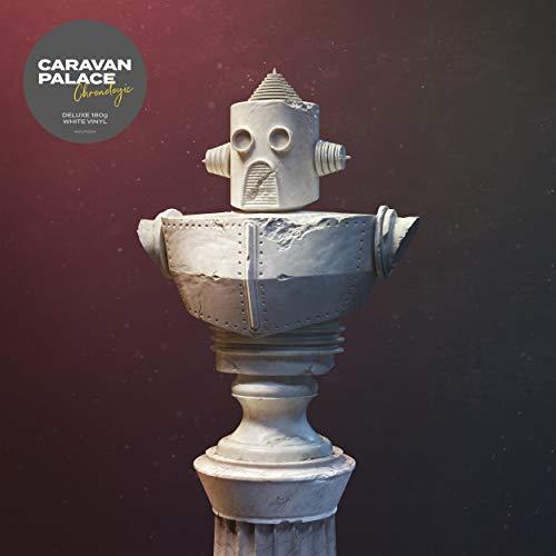 Caravan Palace - Chronologic (Deluxe Edition) - Lp