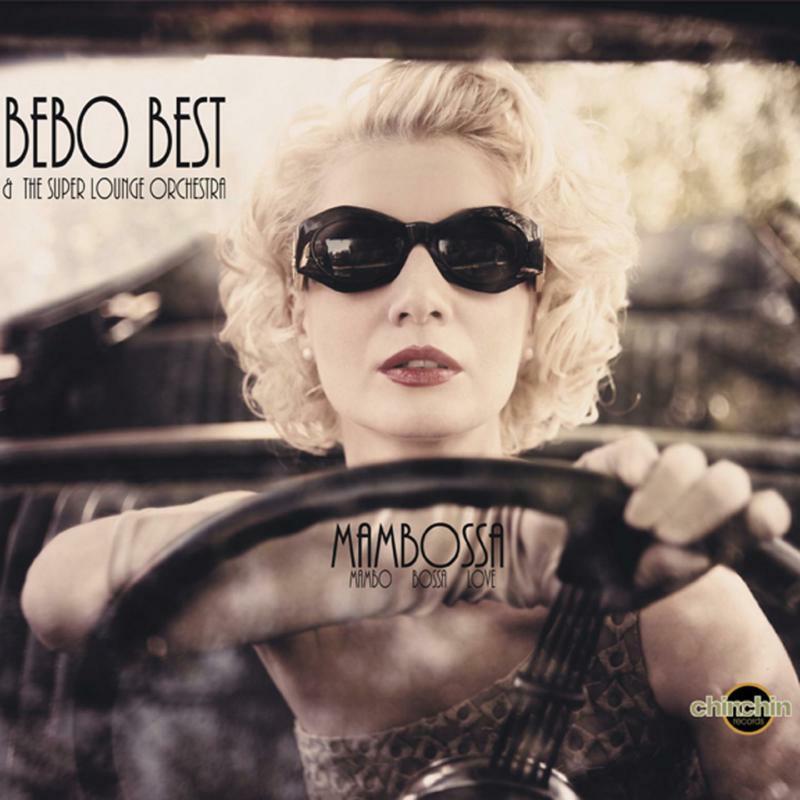 Bebo Best & The Super Lounge Orchestra - Mamossa - Cd