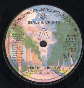 Seals And Crofts - You're The Love - 7 Inch