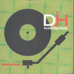 D.j.h. Featuring Stefy - Think About - 7 Inch