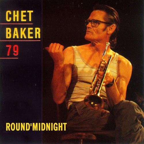 Chet Baker - Round Midnight 79 - Lp