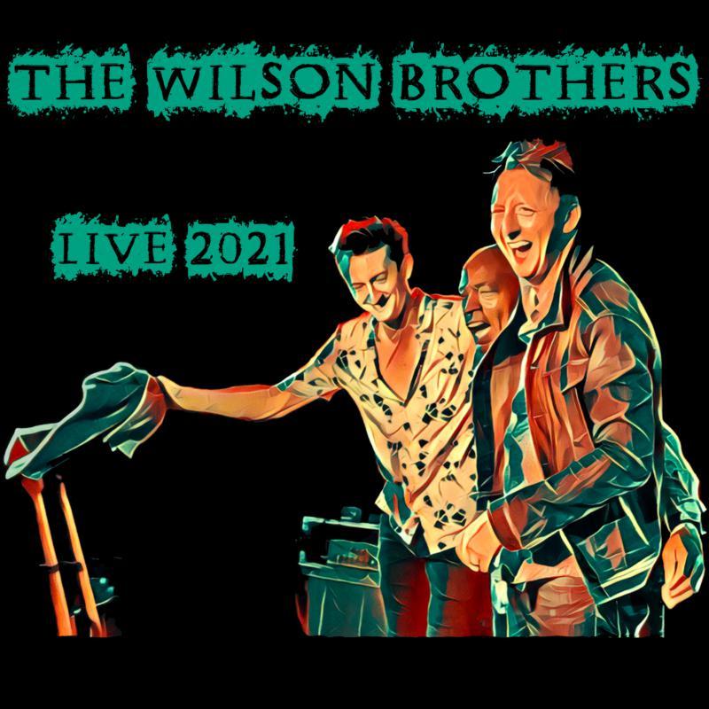 Wilson Bros - Wilson Bros Live - Cd