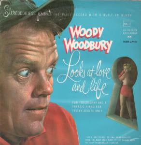 Woody Woodbury - Looks At Love And Life Vol 1 - Lp