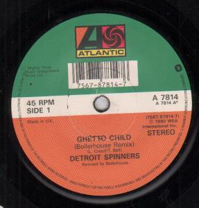 Detroit Spinners - Ghetto Child - 7 Inch