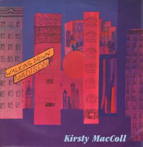 Kirsty MacColl - Walking Down Madison - 12 Inch