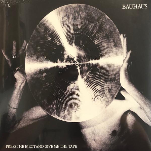 Bauhaus - Press the Eject and Give Me the Tape - Lp