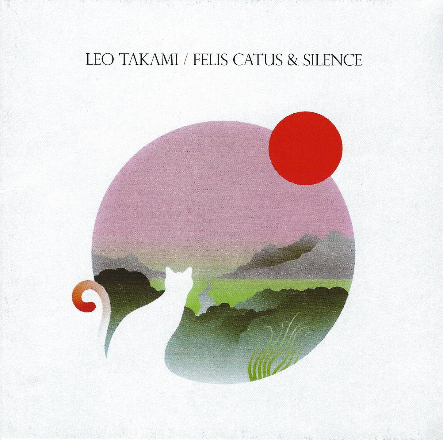 Leo Takami - Felis Catus & Silence - Cd