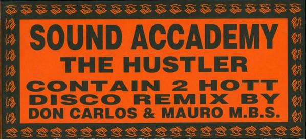 Sound Accademy - Hustler - 12 Inch