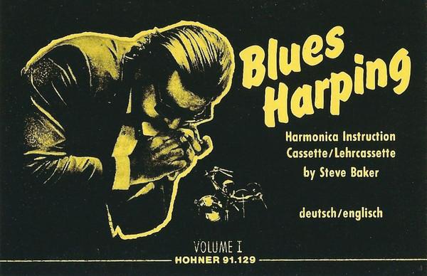 Steve Baker - Blues Harping (Volume 1) - Cassette