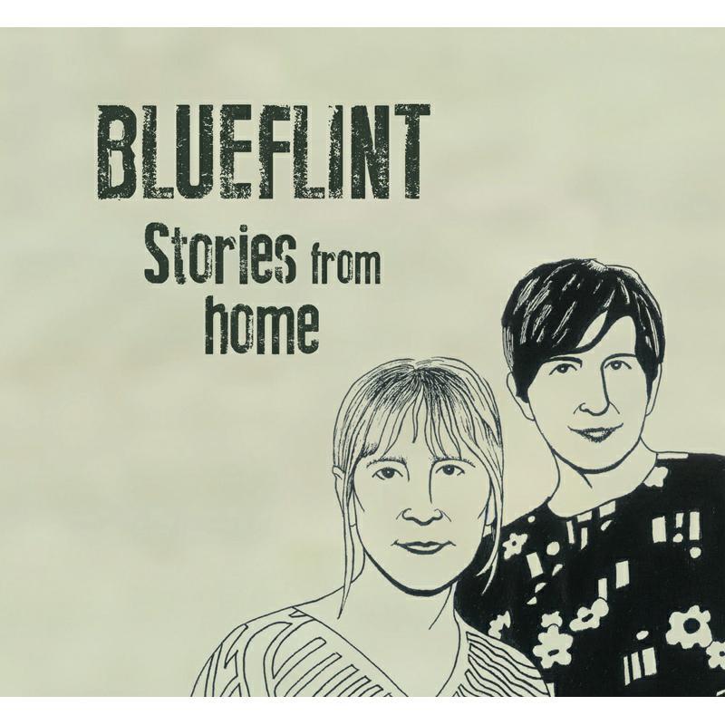 Blueflint - Stories From Home - Cd