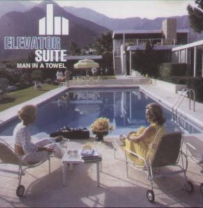 Elevator Suite - Man In A Towel - Cd