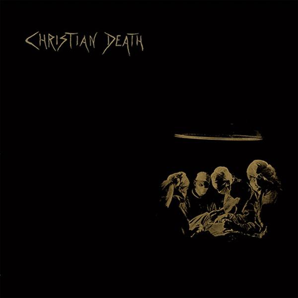 Christian Death - Atrocities - Cd