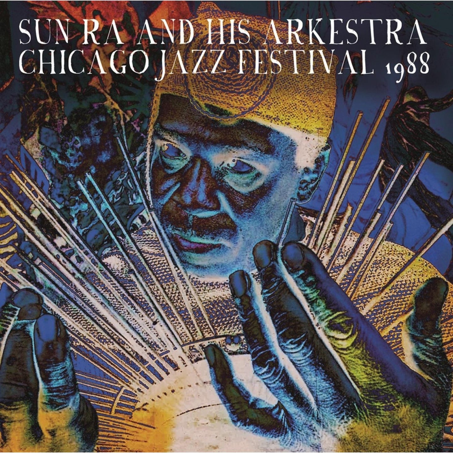 Sun Ra And His Arkestra - Chicago Jazz Festival 1988 - Cd