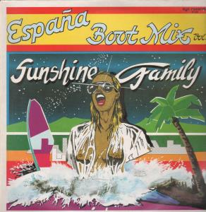 Sunshine Family - Espana Boot Mix Volume 1 - Lp