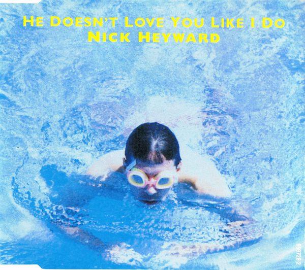 Nick Heyward - He Doesn't Love You Like I Do - Cd