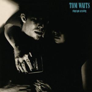 Tom Waits - Foreign Affairs - Lp