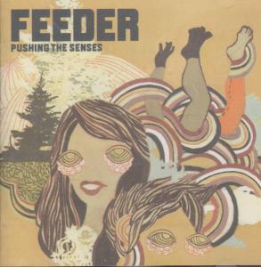 Feeder - Pushing The Senses - Cd
