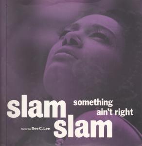 Slam Slam - Something Ain't Right - 12 Inch