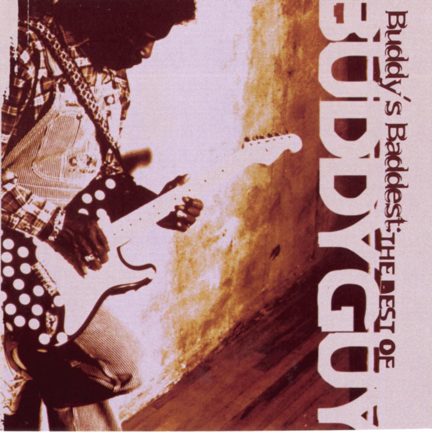 Buddy Guy - Buddy's Baddest: the Best of Buddy Guy - Cd