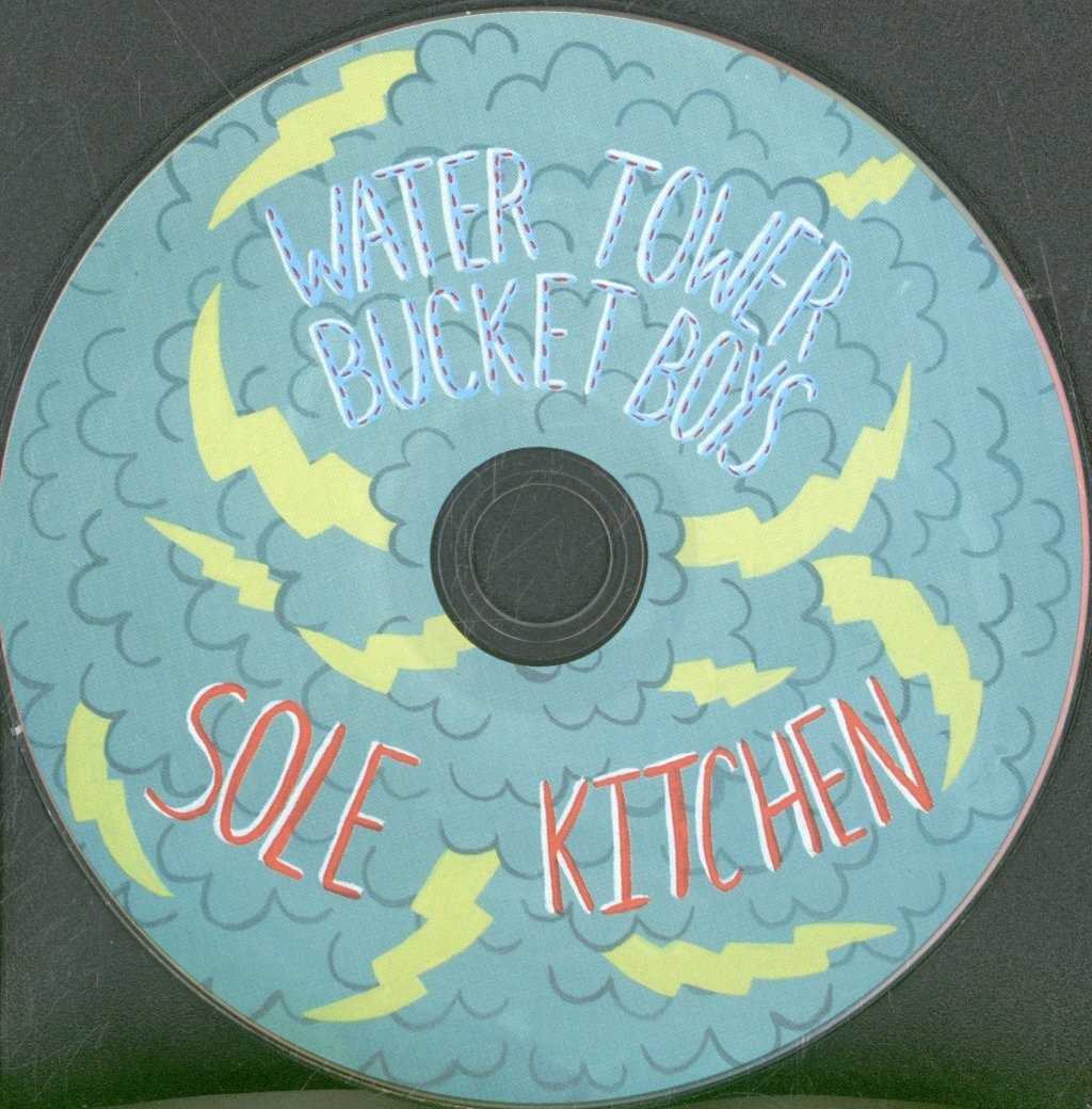 Water Tower Bucket Boys - Sole Kitchen - Cd