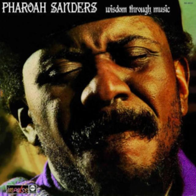 Pharoah Sanders - Wisdom Through Music - Lp