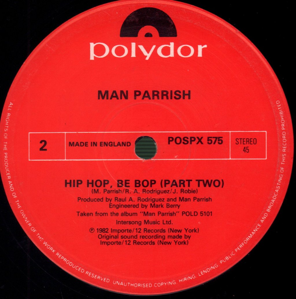 Man Parrish - Hip Hop, Be Bop (Don't Stop) - 12 Inch