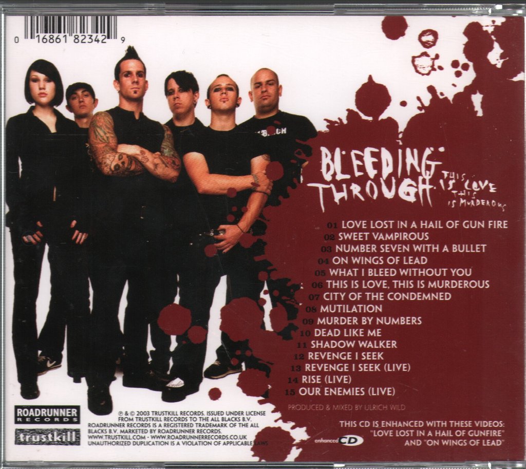 Bleeding Through - This Is Love, This Is Murderous - Cd