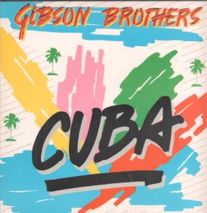Gibson Brothers - Cuba - 12 Inch