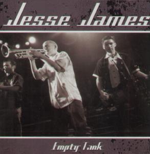 Jesse James - Empty Tank - Cd