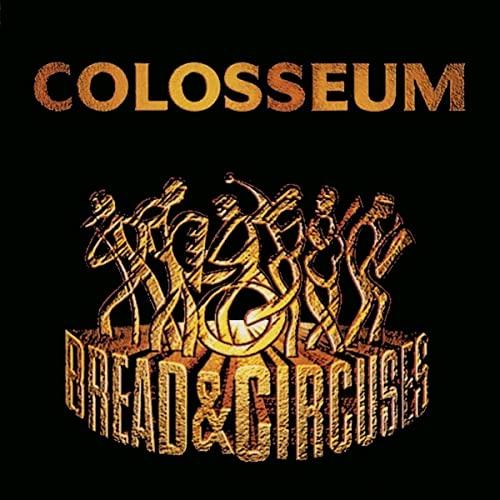 Colosseum - Bread & Circuses - Cd