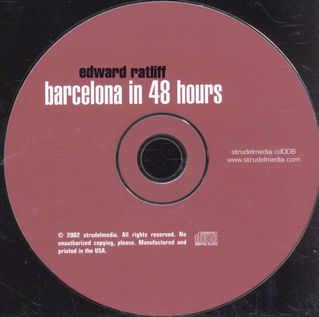 Edward Ratliff - Barcelona In 48 Hours - Cd