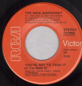 Main Ingredient - You've Got To Take It - 7 Inch