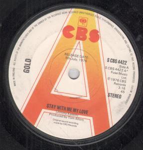 Gold (70'S Group) - Stay With Me My Love - 7 Inch