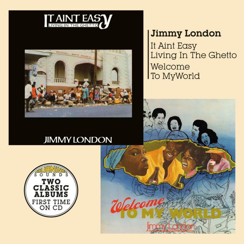 Jimmy London - It Ain't Easy Living In the Ghetto / Welcome To My World - Cd
