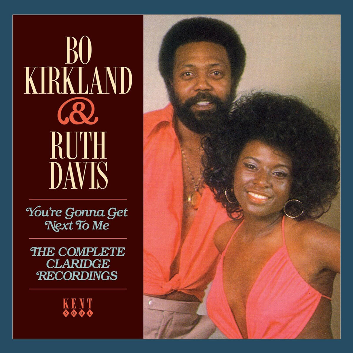 Bo Kirkland And Ruth Davis - You're Gonna Get Next.. - Cd