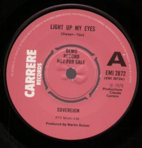 Sovereign (70'S Group) - Light Up My Eyes - 7 Inch