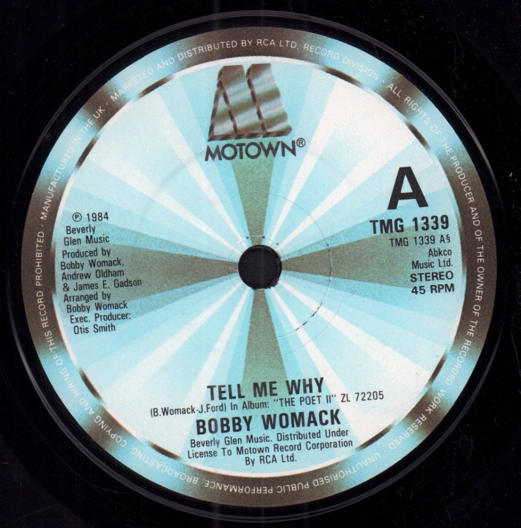 Bobby Womack - Tell Me Why - 7 Inch