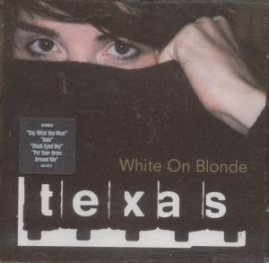 Texas - White On Blonde - Cd