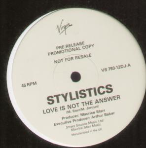 Stylistics - Love Is Not The Answer - 12 Inch