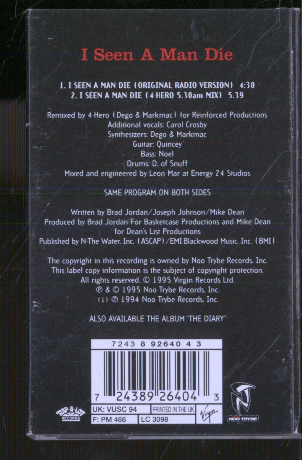 Scarface (Rap Artist) - I Seen A Man die - Cassette