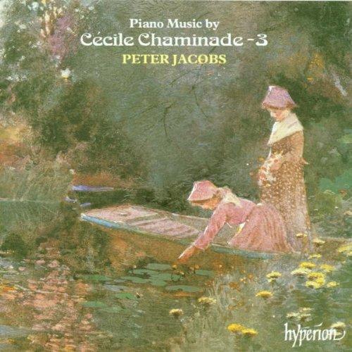 Peter Jacobs - Chaminade: Piano Music, Vol. 3 - Cd