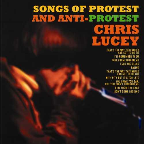 Chris Lucey - Songs Of Protest and Anti Protest (RSD2026) - Lp