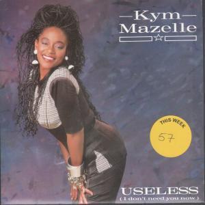 Kym Mazelle - Useless - 7 Inch