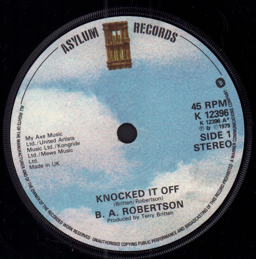 B. A. Robertson - Knocked It Off - 7 Inch