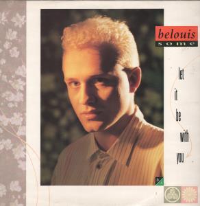 Belouis Some - Let It Be With You - 12 Inch