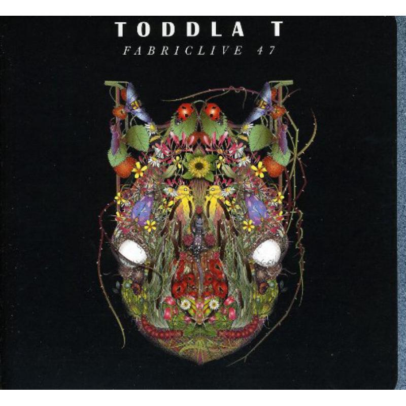 Toddla T - Fabriclive 47: Toddla T - Cd