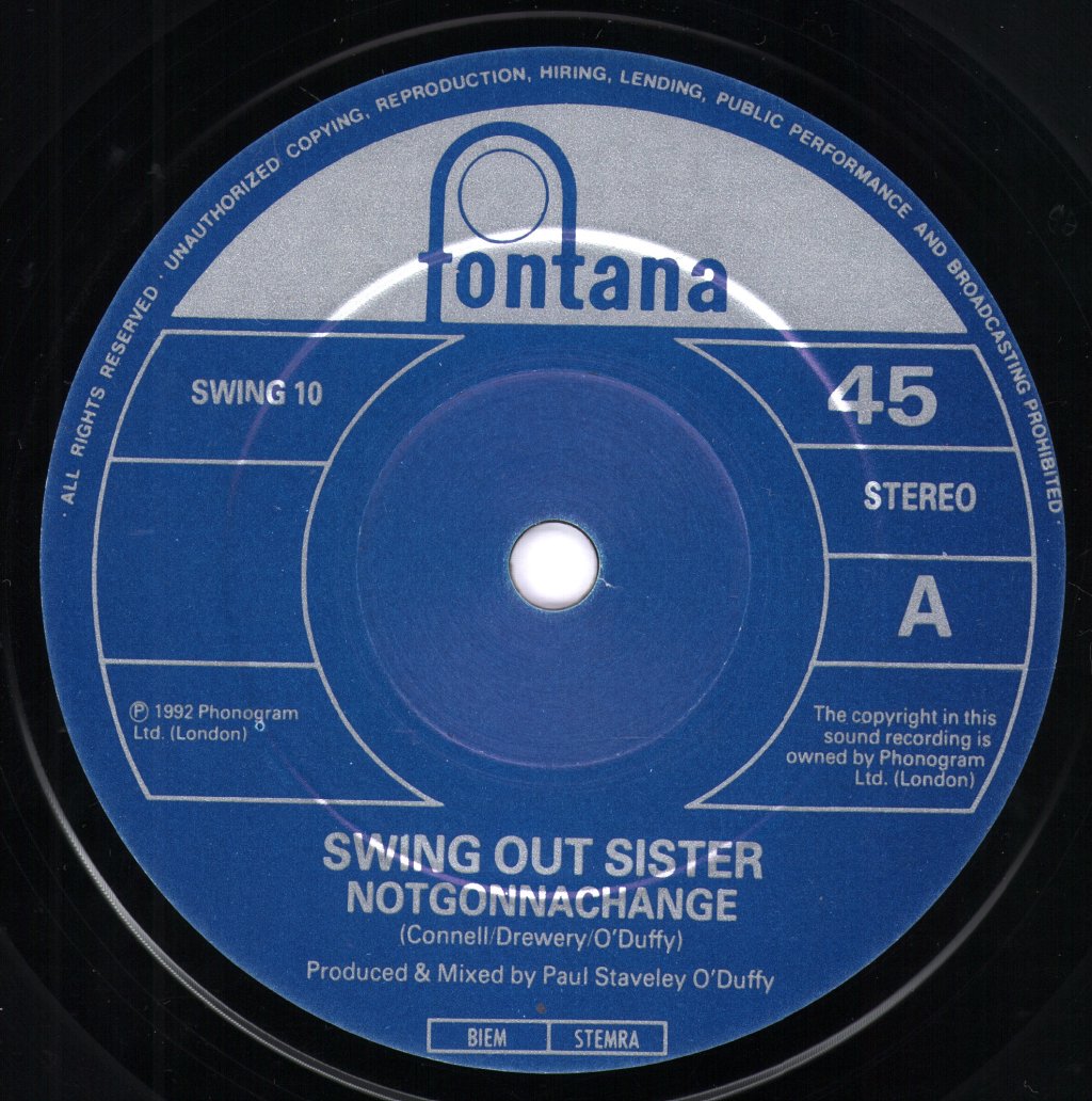 Swing Out Sister - NotGonnaChange - 7 Inch