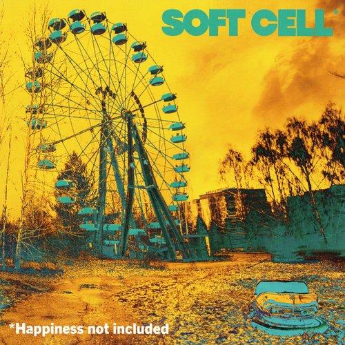 Soft Cell - *happiness Not Included - Cd